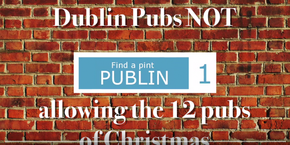 Video: Dublin pubs NOT allowing 12 pubs of Christmas groups.