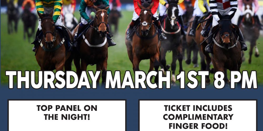 There’s a Cheltenham preview night in Kennedy’s